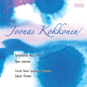 Kokkonen: Symphonies Nos. 1 and 2, Opus Sonorum