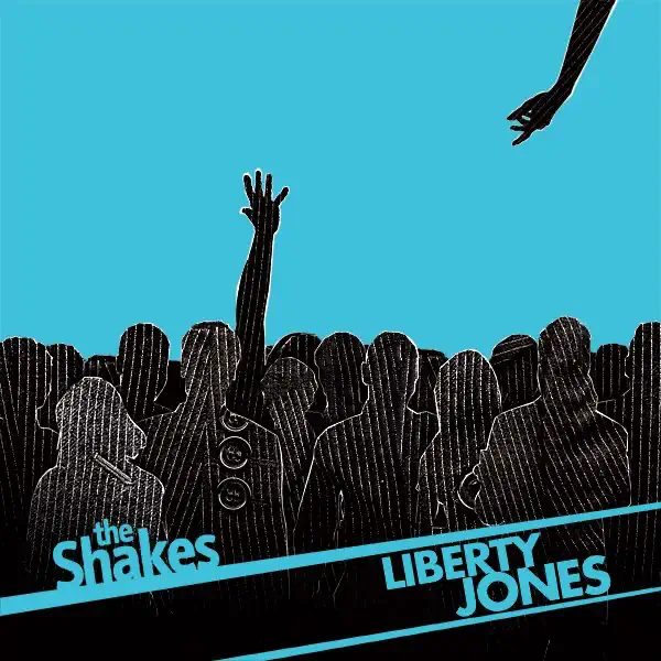 Liberty Jones — The Shakes
