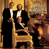 The Three Tenors Christmas (international version) - Domingo/Carreras/Pavarotti