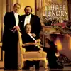 José Carreras, Luciano Pavarotti, Steven Mercurio, Gumpoldskirchner Spatzen & Vienna Symphony - Adeste Fideles