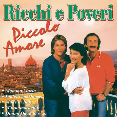 Listen to Piccolo amore by Ricchi & Poveri