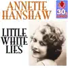Annette Hanshaw - Little White Lies