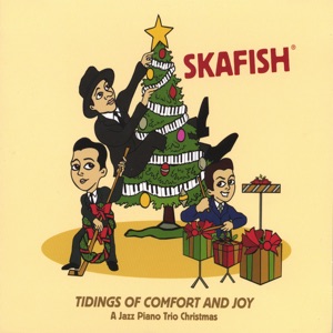 Tidings of Comfort and Joy - A Jazz Piano Trio Christmas