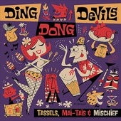 Ding Dong Devils - Mai Tais in the Moonlight