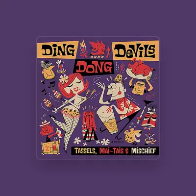 Listen to Ding Dong Devils, watch music videos, read bio, see tour dates & more!