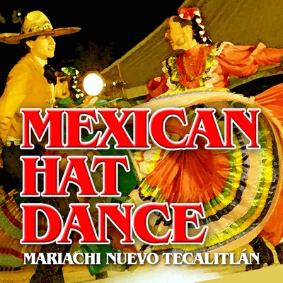 Mexican Hat Dance - Single
