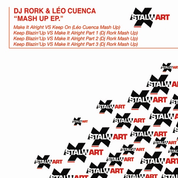 Обложка альбома «Stalwart Mash Ups - EP» — DJ Rork & Leo Cuenca