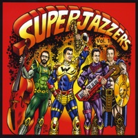 Superjazzers, Vol. 1 - Tim Willcox