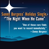 Sonny Burgess - The Night When He Came