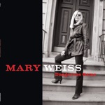Mary Weiss - Break It One More Time
