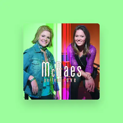 Listen to McRaes, watch music videos, read bio, see tour dates & more!