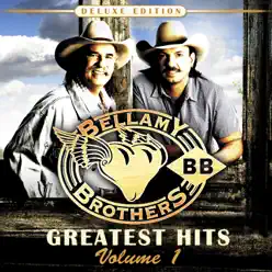 Greatest Hits, Vol. 1 (Deluxe Edition) [Re- Recorded Versions] - The Bellamy Brothers