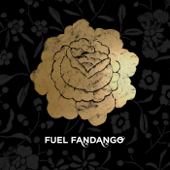 Fuel Fandango (Deluxe version) - Fuel Fandango