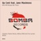 She Will Always Be There (Dj Pasha Shock Remix) - Up Cent lyrics