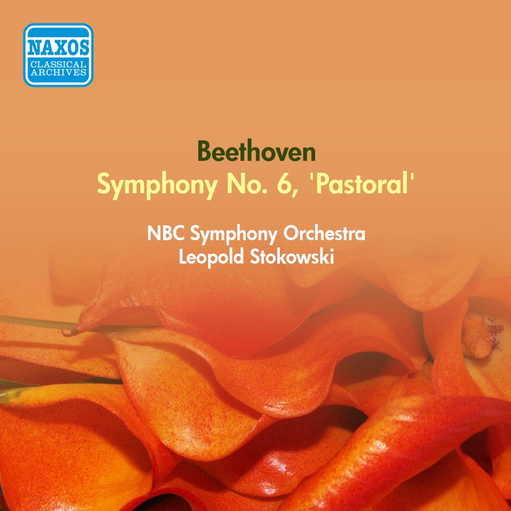 Обложка альбома «Beethoven: Symphony No. 6, "Pastoral"» — Leopold Stokowski & NBC Symphony Orchestra