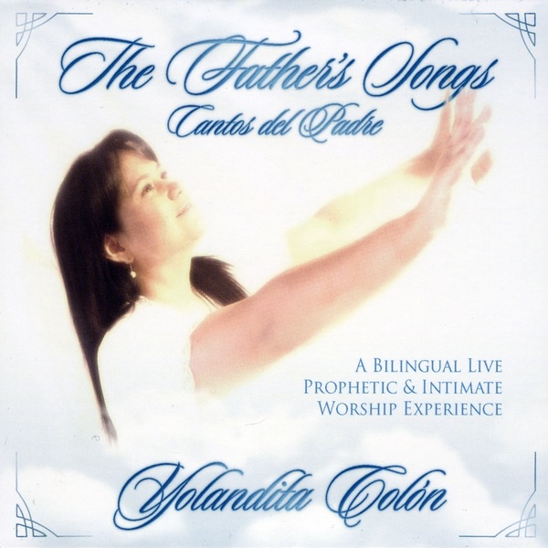 The Father's Songs / Cantos del Padre