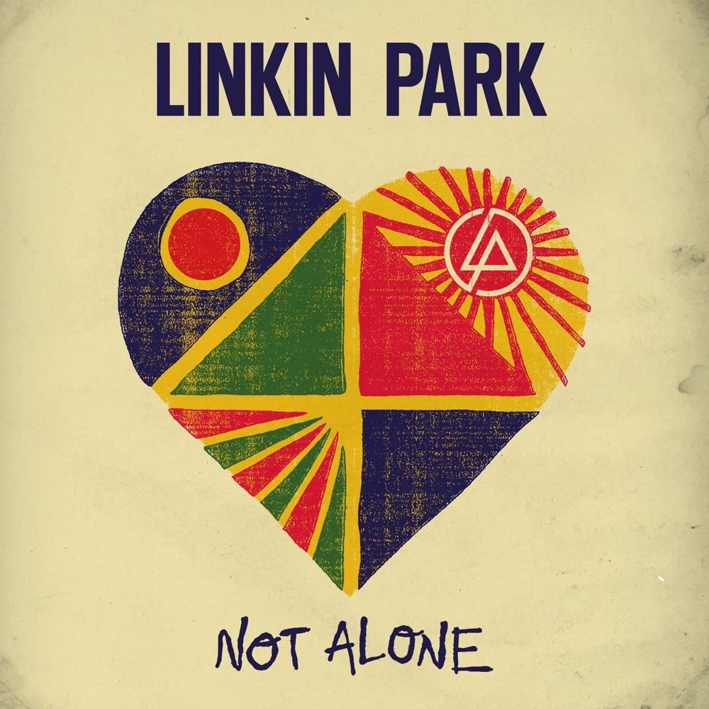 Not Alone - Single by LINKIN PARK album cover