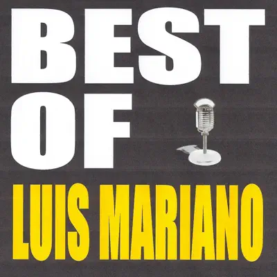 Best of Luis Mariano - Luis Mariano