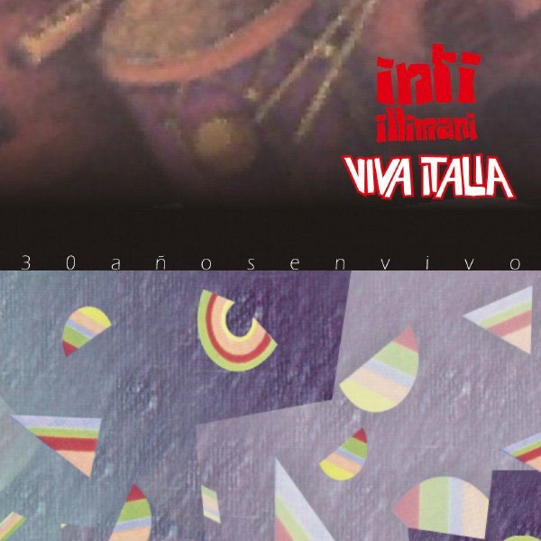 Обложка альбома «Viva Italia» — Inti-Illimani