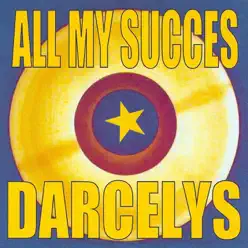 All My succès - Darcelys All My succès - Darcelys