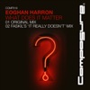 What Does It Matter - EP