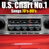 U.S. Chart No.1 Songs 70's-80's (全米チャート1位 名曲集)