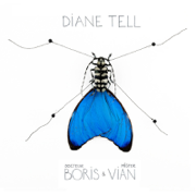 Docteur Boris & Mister Vian - Diane Tell