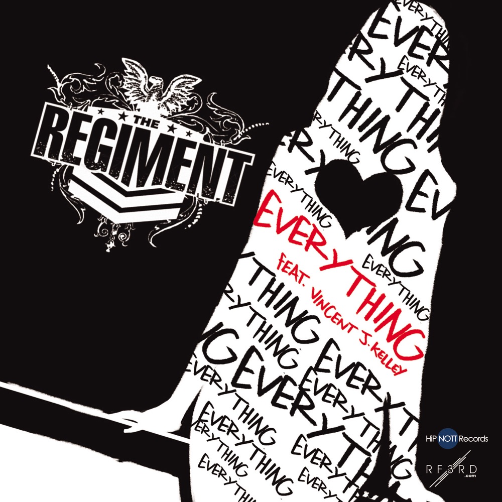Обложка альбома «Everything (feat. Vincent J. Kelley) - Single» — The Regiment