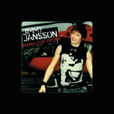 Listen to Jimmy Jansson, watch music videos, read bio, see tour dates & more!