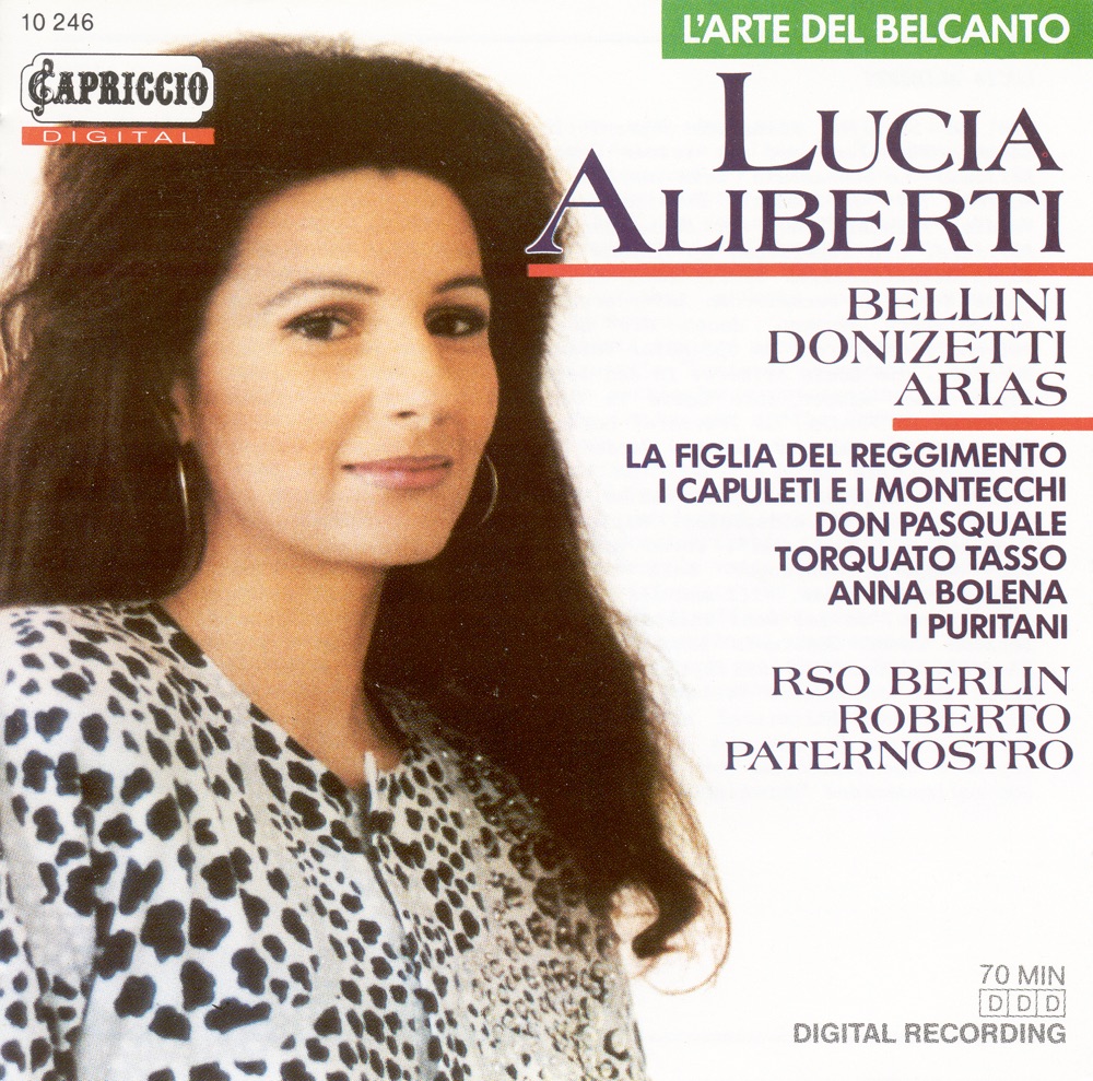 Обложка альбома «Opera Arias (Soprano): Aliberti, Lucia – Donizetti, G. - Bellini, V.» — Roberto Paternostro, Rundfunk-Sinfonieorchester Berlin & Lucia Aliberti