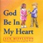 God Be in My Heart