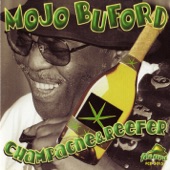 Mojo Buford - Champagne & Reefer