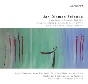 Zelenka: Magnificat, Missa Nativitatis Domini, Dixit Dominus