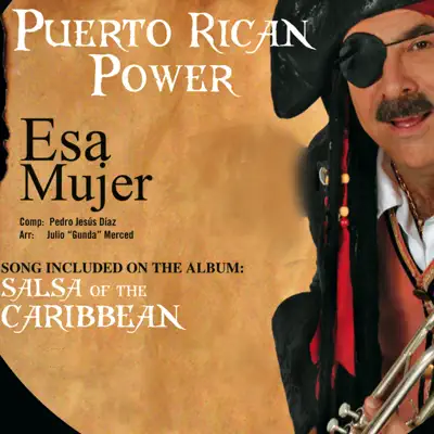 Esa Mujer - Single - Puerto Rican Power