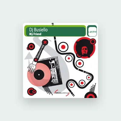 Listen to DJ Busiello, watch music videos, read bio, see tour dates & more!