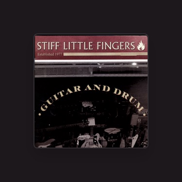 Stiff Little Fingers - Lyrics