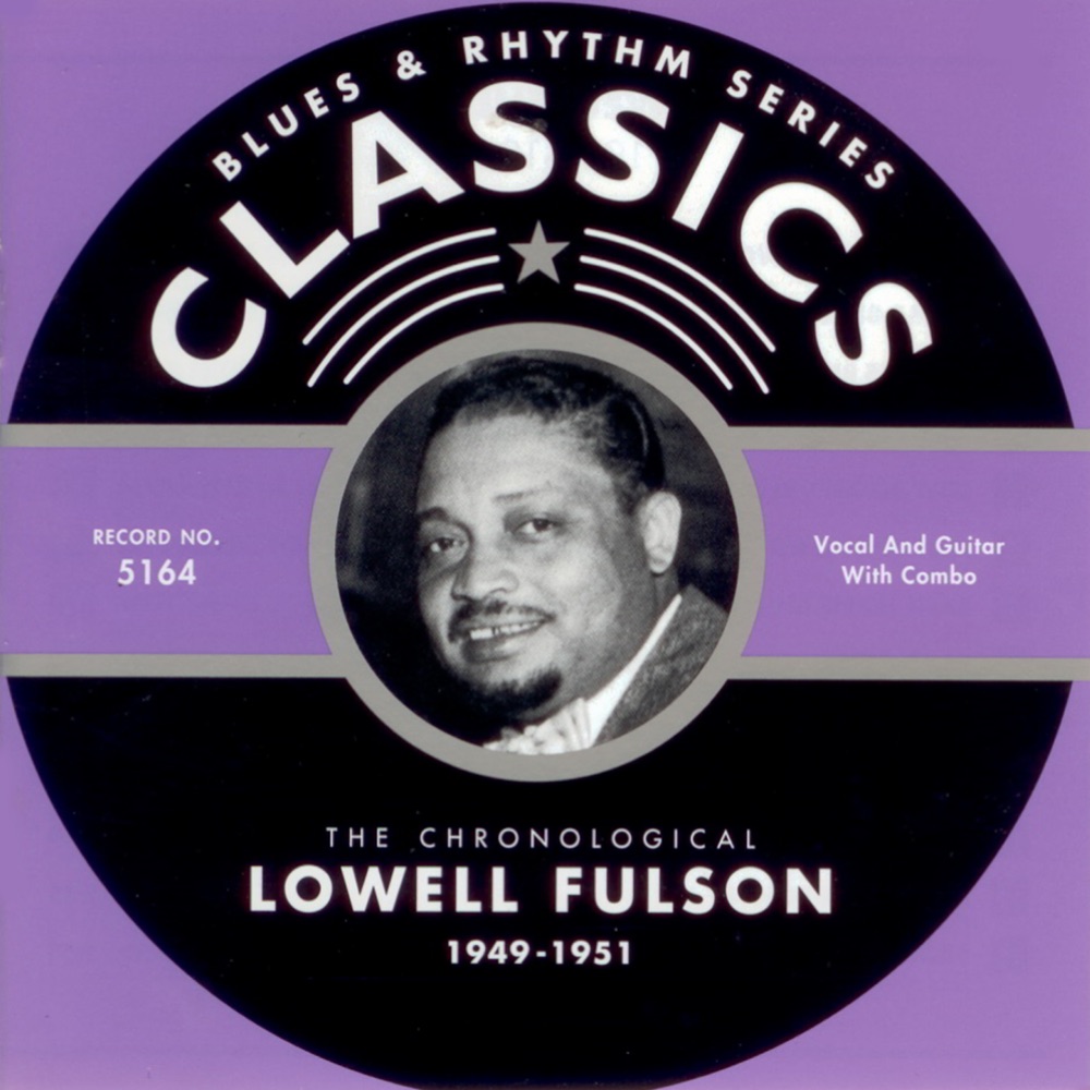 Обложка альбома «1949-1951» — Lowell Fulson