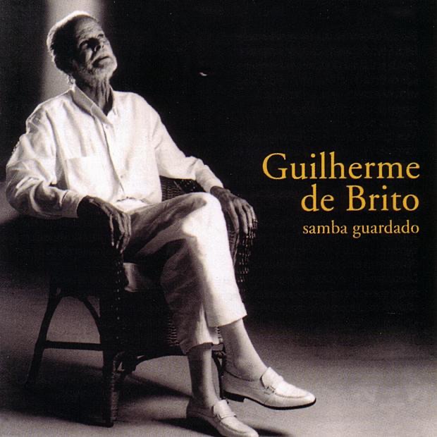 Обложка альбома «Samba Guardado» — Guilherme De Brito