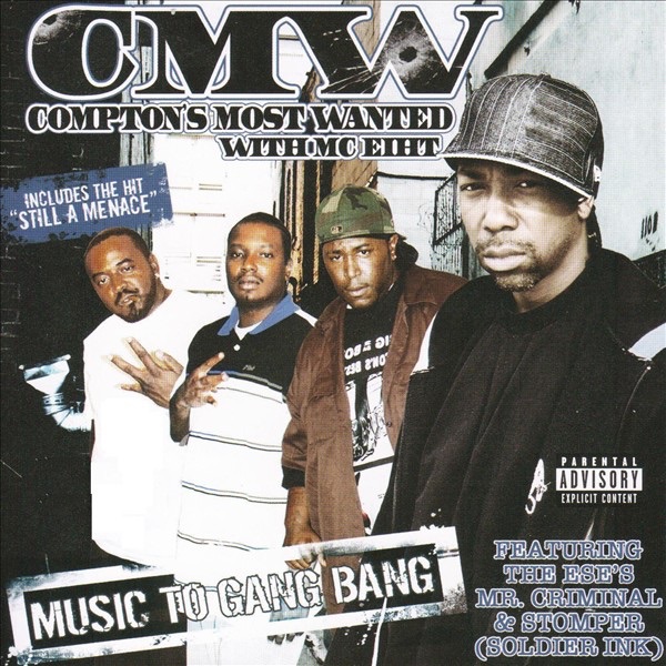 Обложка альбома «Music to Gang Bang» — Compton's Most Wanted