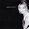 Marilyn Scott - Let Me Be the One