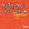 Together (Nathan G Luvbug Vintage Rub) - Nathan G & Lisa Shaw lyrics