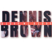 Keep It Up - Dennis Brown