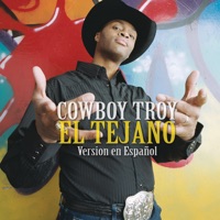 El Tejano - Single - Cowboy Troy