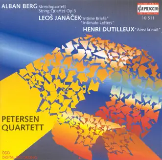 Berg: String Quartet - Janacek: String Quartet No. 2, 