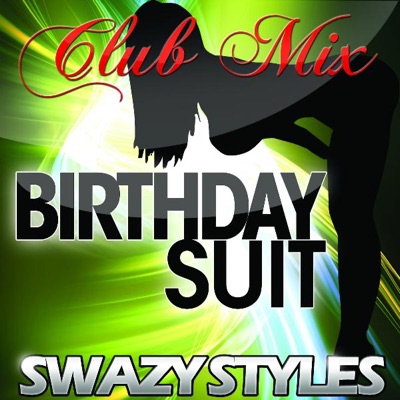 Birthday Suit (Club Remix) - Single