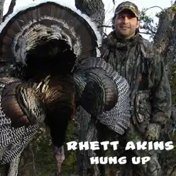 Hung Up - Single - Rhett Akins Hung Up - Single - Rhett Akins