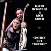 Kathi McDonald - Trouble
