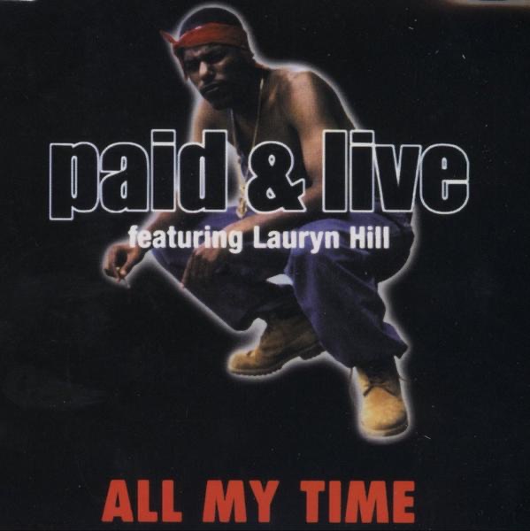 All My Time (Featuring Lauryn Hill)