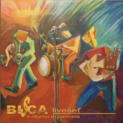 Il ritorno di Carmela (Liveset)
