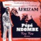 Kay Kay - Pepe Ndombe & L'Orchestre Afrizam lyrics